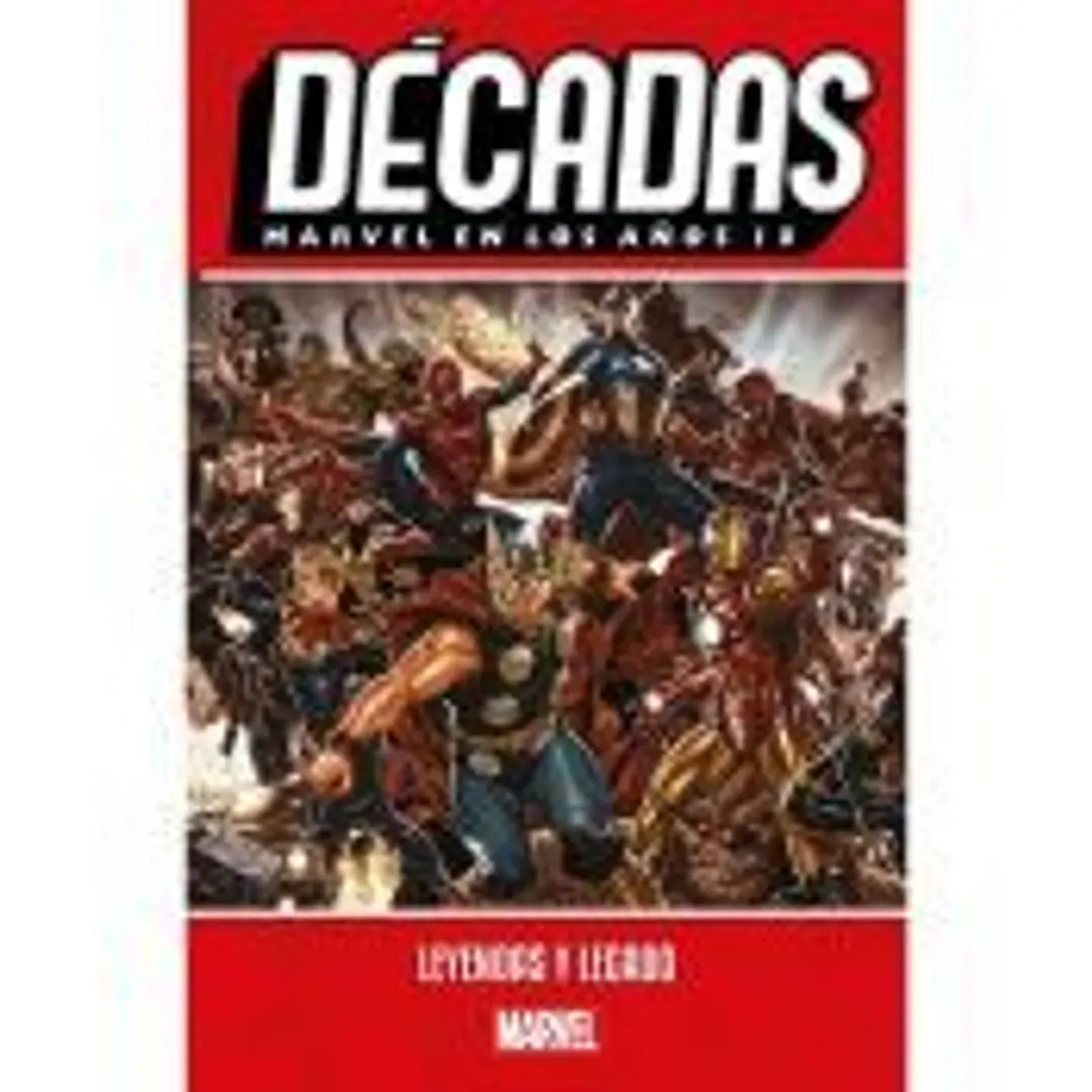 Décadas. Marvel en los años 10 1