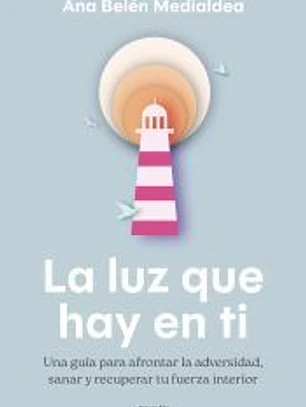 La luz que hay en ti