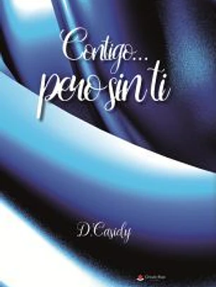 Contigo...pero sin ti