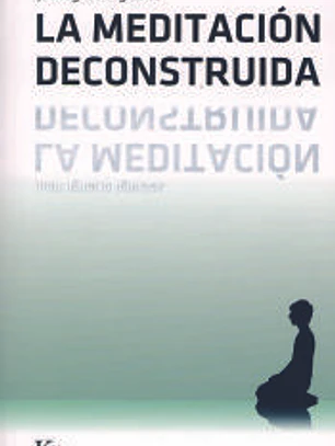 La meditación deconstruida