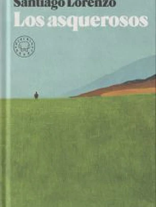 Los asquerosos