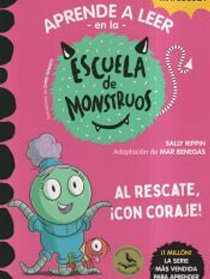 Aprender a leer en la Escuela de Monstruos 22 - Al rescate, ¡con coraje!