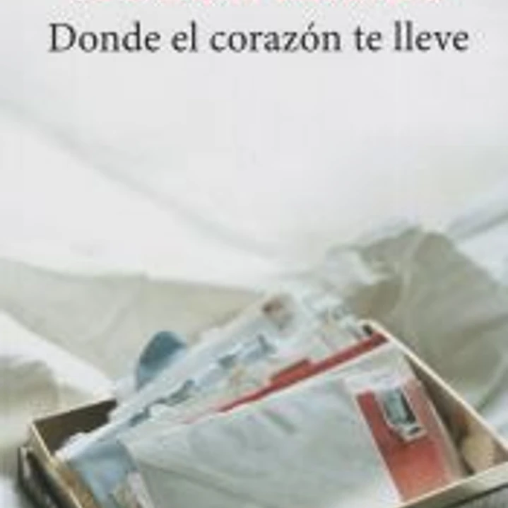 Donde el corazón te lleve 1