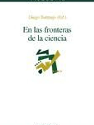 En las fronteras de la ciencia