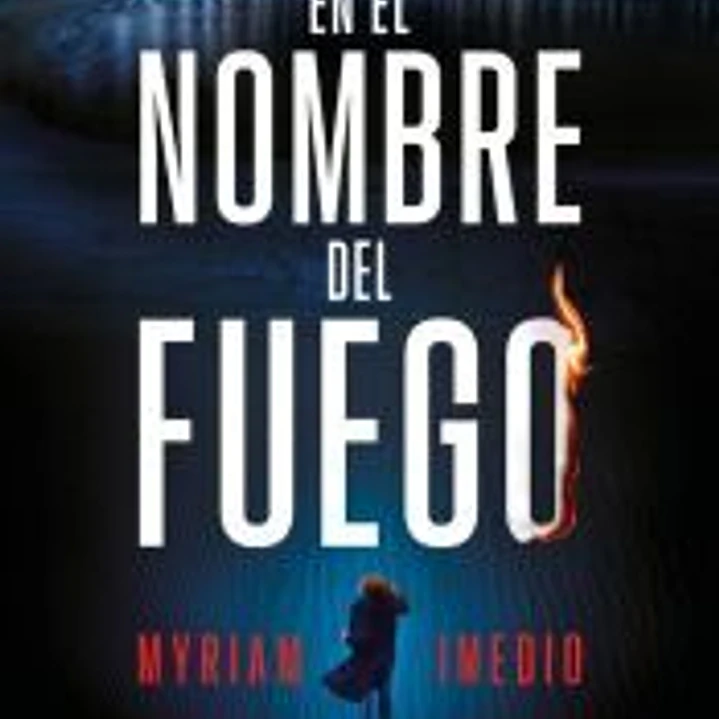 En el nombre del fuego 1