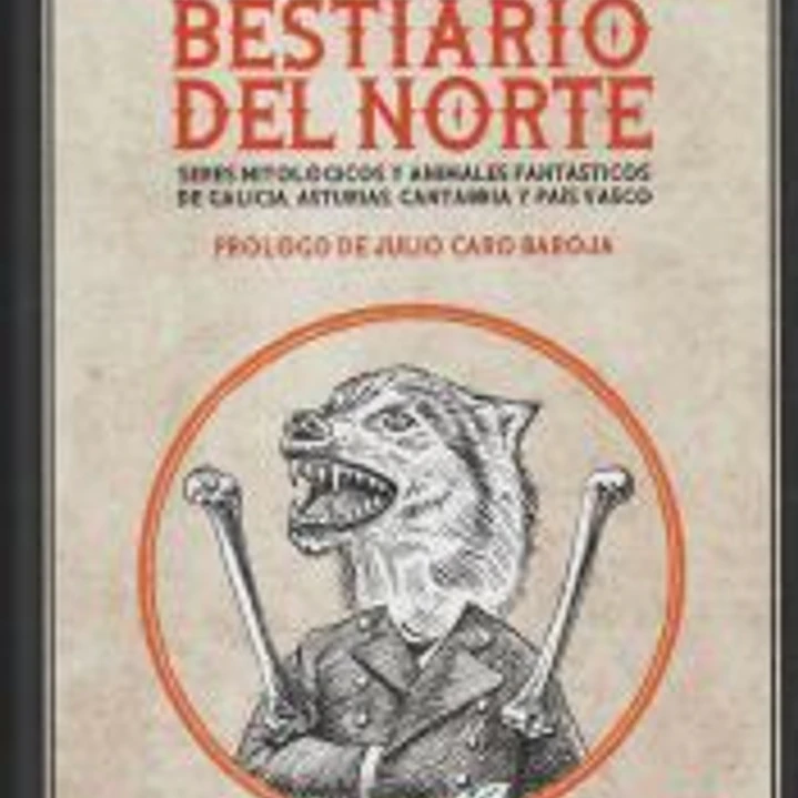 BESTIARIO DEL NORTE 1