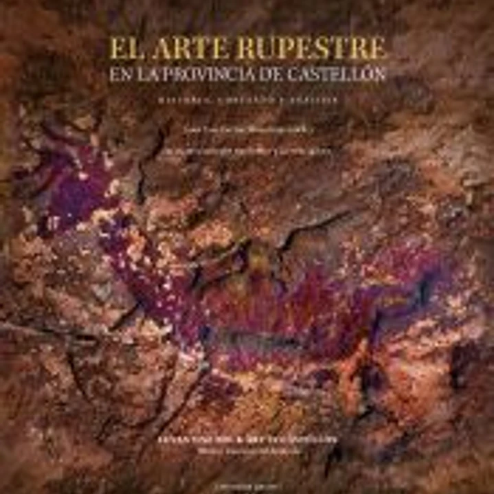 El arte rupestre en la provincia de Castellón 1