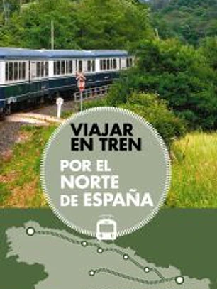 Viajar en tren por el norte de España