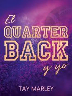 El quarterback y yo