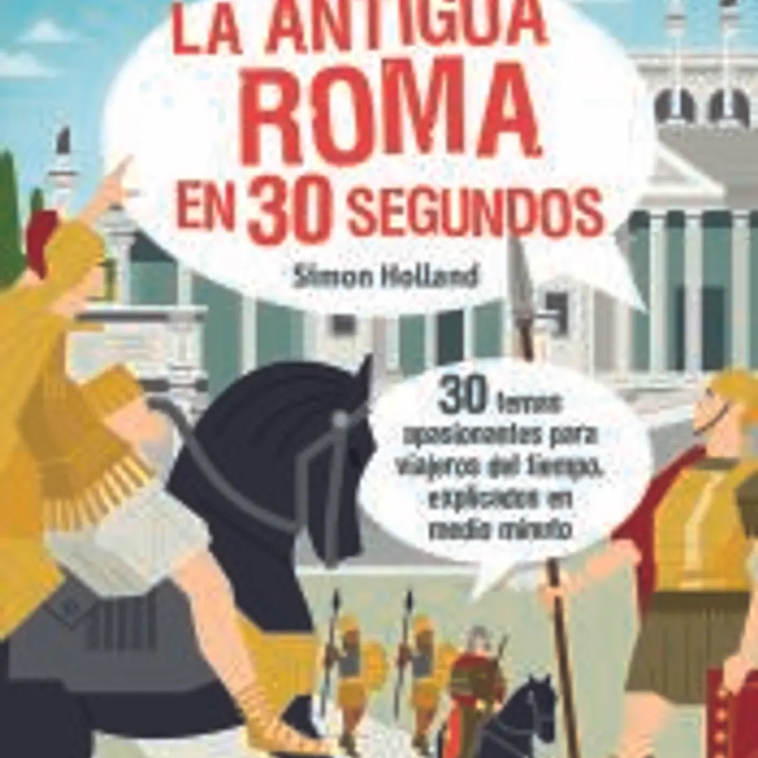 30 segundos. Antigua Roma 1