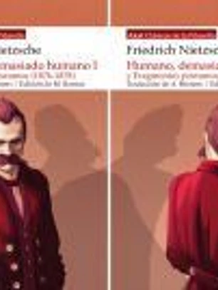 Humano, Demasiado Humano Y Fragmentos Postumos (2 Vols)