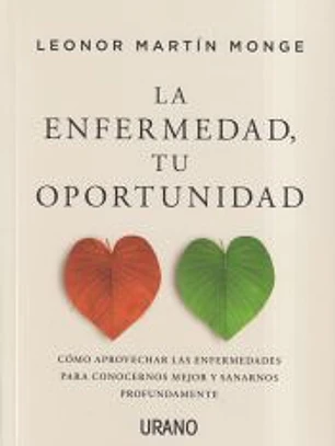 La enfermedad, tu oportunidad