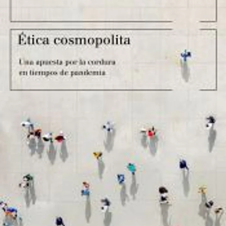 Ética cosmopolita: una apuesta por la cordura en tiempos de pandemia 1