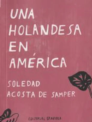 Una holandesa en America