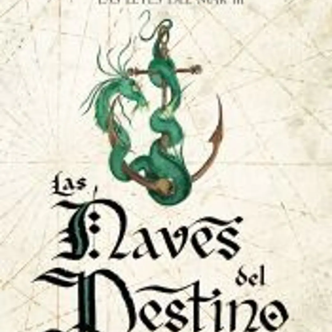 Las naves del destino 1