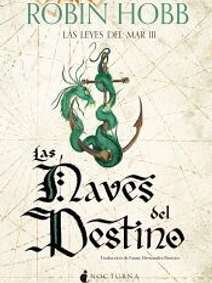 Las naves del destino