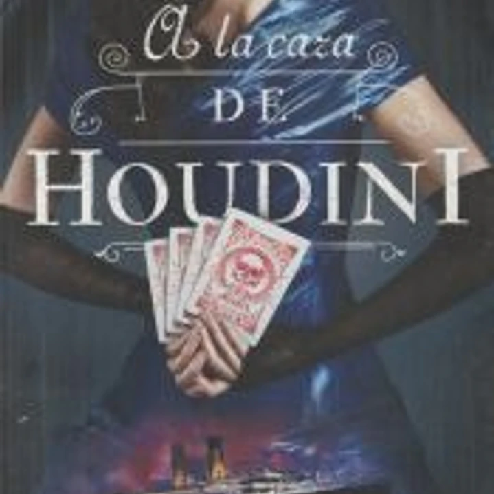 A la caza de Houdini 1