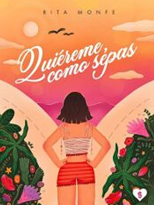 Quiéreme como sepas