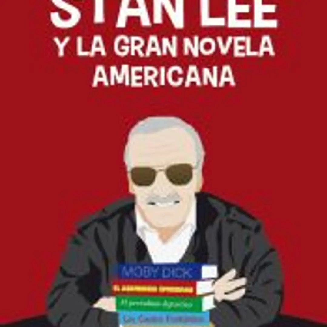 Stan Lee y la gran novela americana 1