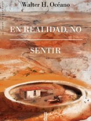 En realidad, no / Sentir