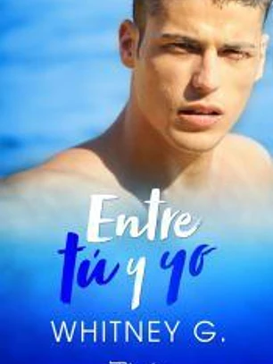 Entre t? y yo