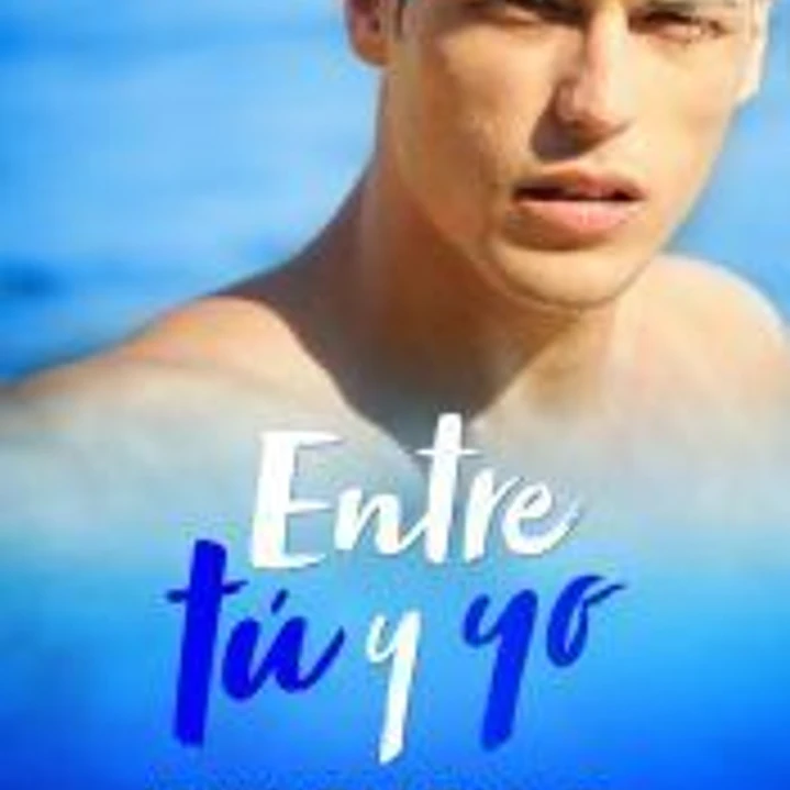 Entre t? y yo 1