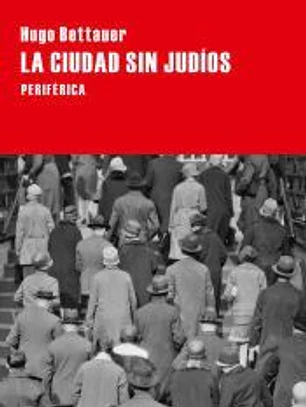 La ciudad sin judíos