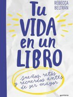 Tu vida en un libro. Para niños y niñas