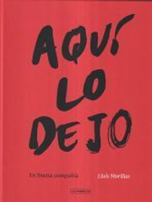 Aquí lo dejo.