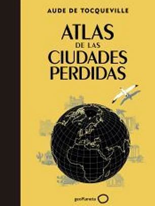 Atlas de las ciudades perdidas