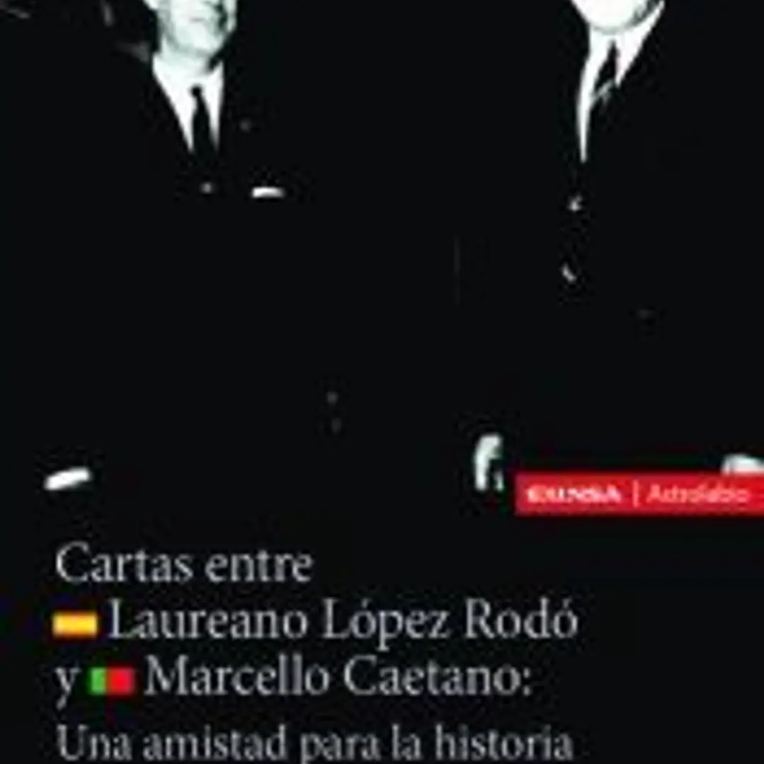 Cartas de Marcello Caetano y Laureano López Rodó 1