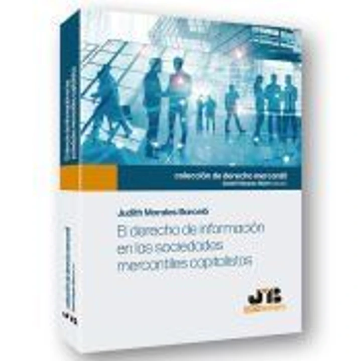 El derecho de información en las sociedades mercantiles capitalistas. 1