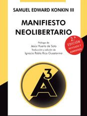 MANIFIESTO NEOLIBERTARIO (EXTENDIDO)