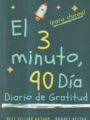El diario de gratitud de 3 minutos y 90 días para niños