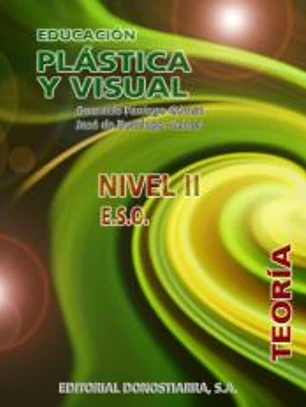 Educación Plástica y Visual ESO. Nivel II. Teoría