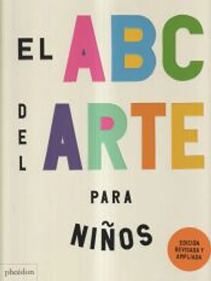El Abc Del Arte para niños (Spanish Edition)