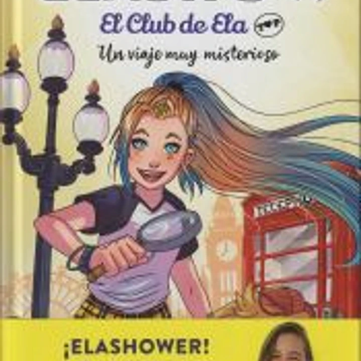Elashow. El Club de Ela Top 2. Un viaje muy misterioso 1