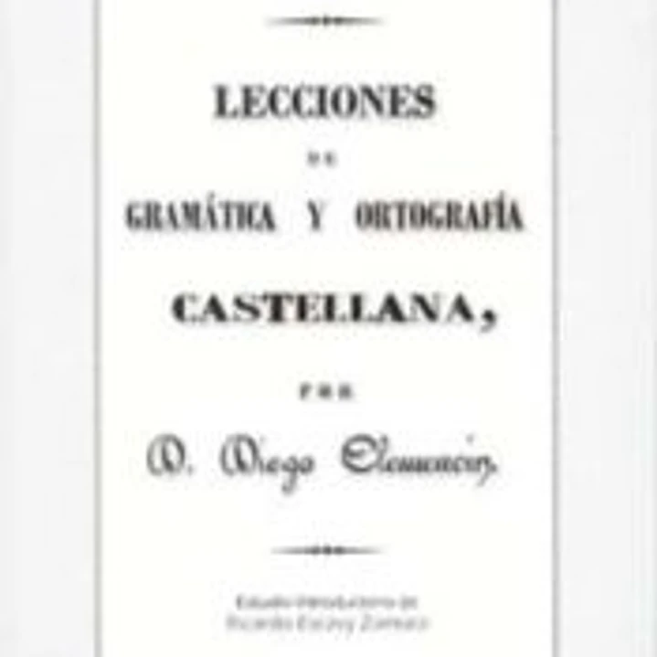 Lecciones de gramática y ortografía castellana 1