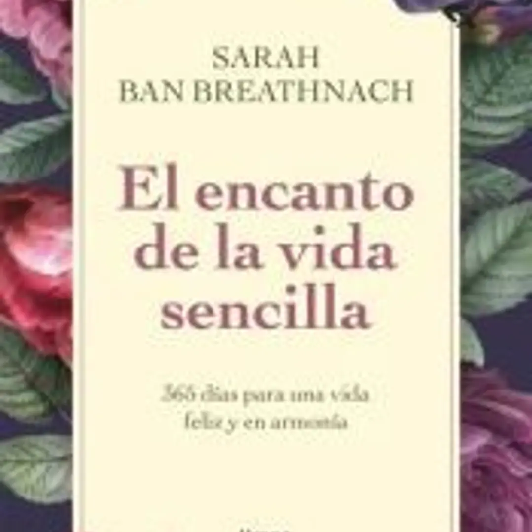 El encanto de la vida sencilla 1