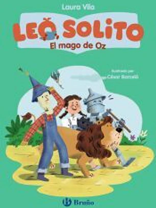 Leo solito, 4. El mago de Oz
