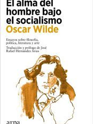 El alma del hombre bajo el socialismo