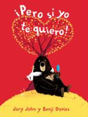 Pero si yo te quiero