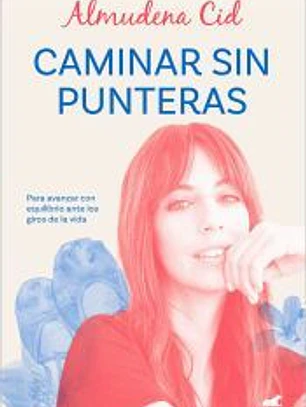 Caminar sin punteras