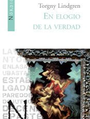 elogio de la verdad, En