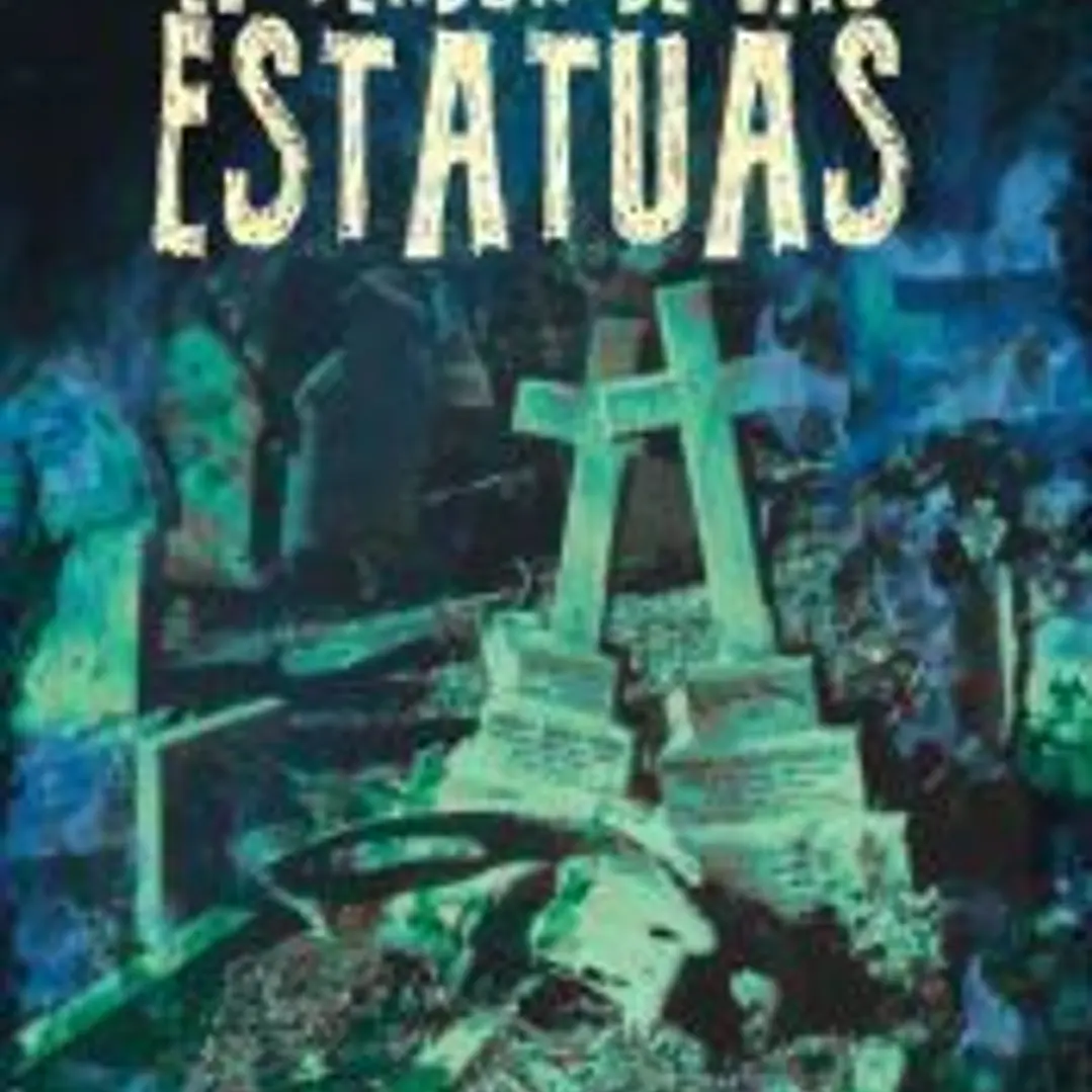 El Verdor De Las Estatuas 1