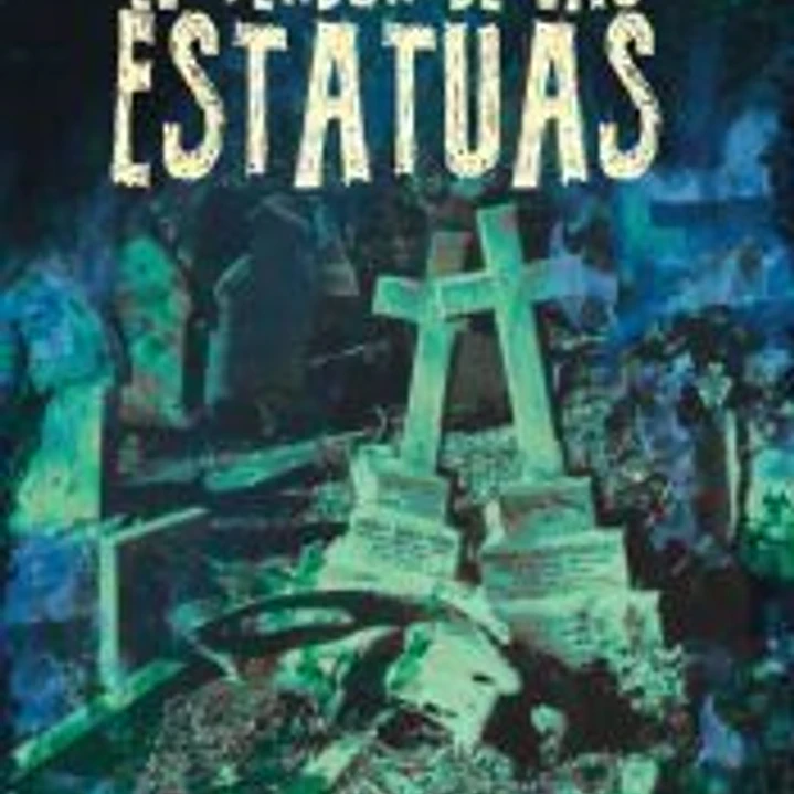 El Verdor De Las Estatuas 1