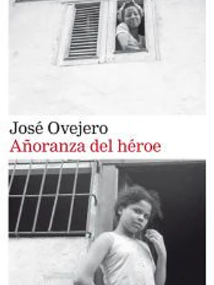 Añoranza del héroe
