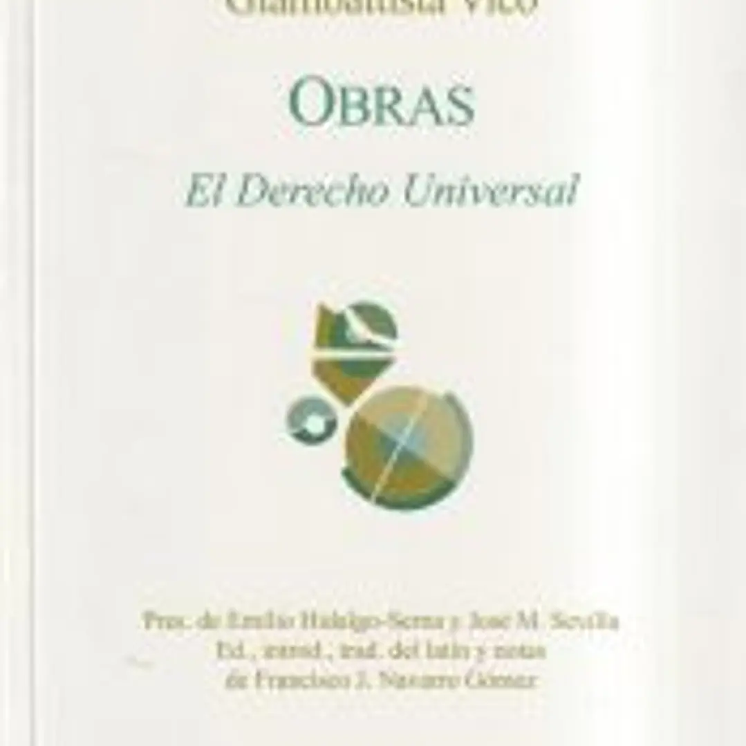 Obras III. El derecho universal 1