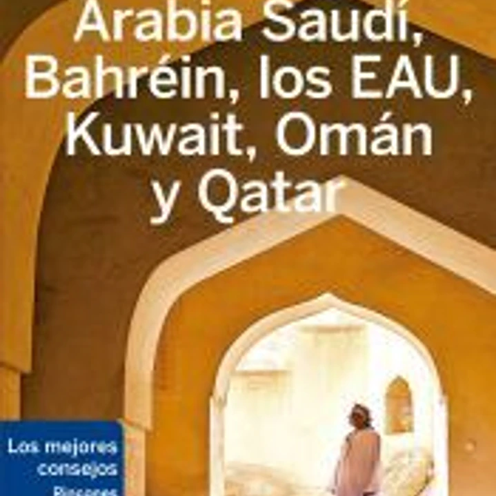 Arabia Saudí, Bahréin, los EAU, Kuwait, Omán y Qatar 2 1