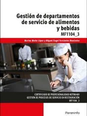 Gestión de departamentos de servicio de alimentos y bebidas